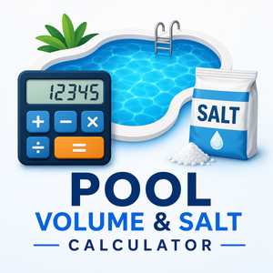 Pool Volume & Salt Calculator